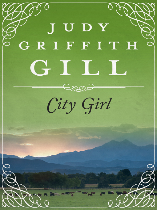 Title details for City Girl by Judy Griffith Gill - Available